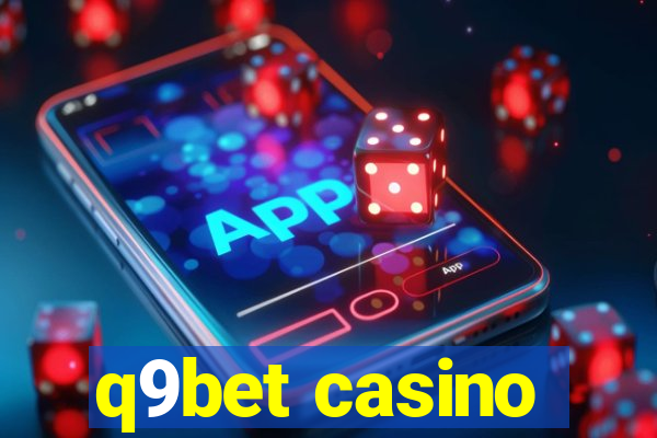 q9bet casino